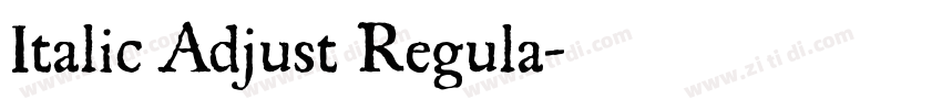 Italic Adjust Regula字体转换